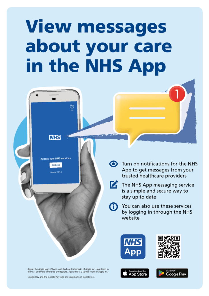 Promotional poster for the NHS App showing a hand holding a smartphone with the NHS App open. Text reads 'View messages about your care in the NHS App.' Includes a notification bubble with a red number 1, instructions for enabling notifications and using the messaging service, and logos for the Apple App Store and Google Play.